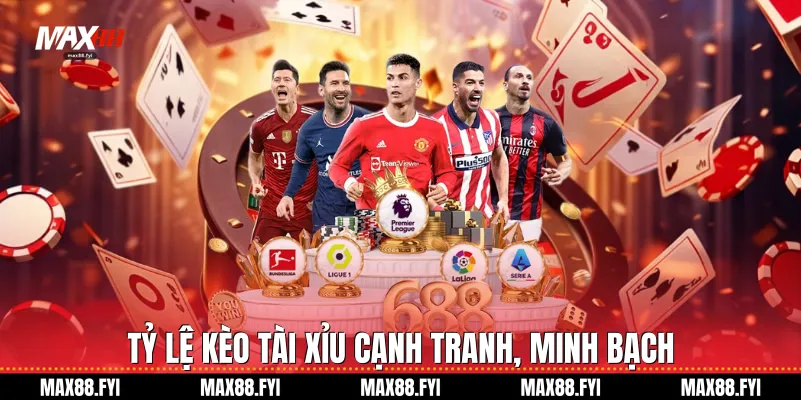 Kèo Tài Xỉu Max88: Xu Hướng Cá Cược Thể Thao 2026 1 Tỷ lệ kèo tài xỉu cạnh tranh, minh bạch